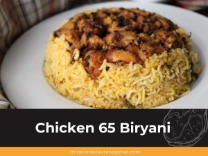 Chicken 65 Biryani: A Step by Step Guide